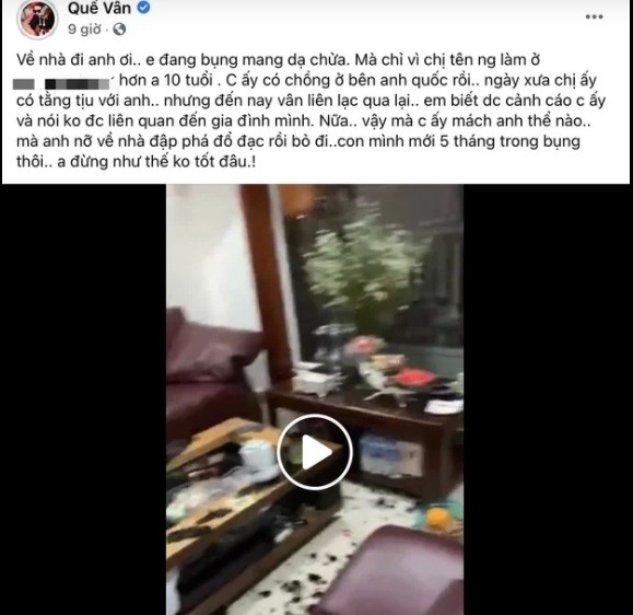 Quế Vân gây xôn xao với bài đăng tố bạn trai theo 'trà xanh', đập phá nhà cửa. Ảnh: FBNV Quế Vân gây xôn xao với bài đăng tố bạn trai theo 'trà xanh', đập phá nhà cửa. Ảnh: FBNV