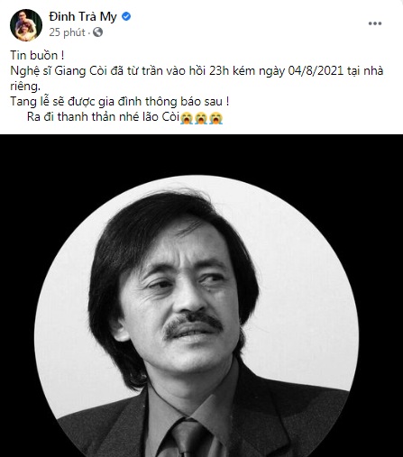 Nghệ sĩ Trà My đau xót báo tin buồn; Tự Long, Thảo Vân và loạt sao Việt nghẹn ngào nói lời tiễn biệt nghệ sĩ Giang Còi Nghệ sĩ Trà My đau xót báo tin buồn; Tự Long, Thảo Vân và loạt sao Việt nghẹn ngào nói lời tiễn biệt nghệ sĩ Giang Còi