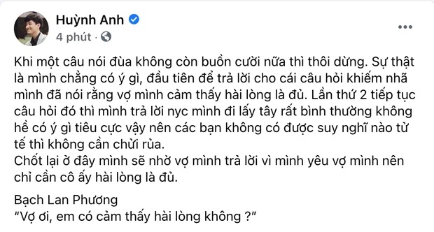 Huỳnh Anh ngay sau khi gây sóng MXH đã đăng tải dòng trạng thái này, thậm chí còn lôi bạn gái Bạch Lan Phương vào cuộc. Sau đó, Huỳnh Anh đã xóa đi bài đăng của mình. Ảnh: FBNV Huỳnh Anh ngay sau khi gây sóng MXH đã đăng tải dòng trạng thái này, thậm chí còn lôi bạn gái Bạch Lan Phương vào cuộc. Sau đó, Huỳnh Anh đã xóa đi bài đăng của mình. Ảnh: FBNV