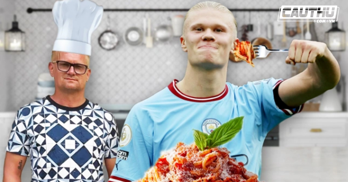 Haaland không thể ngừng ghi bàn là nhờ món ăn đặc biệt của bố