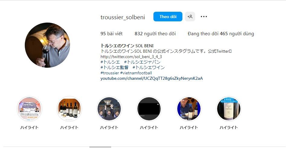 HLV Troussier lập một tài khoản Instagram về rượu vang