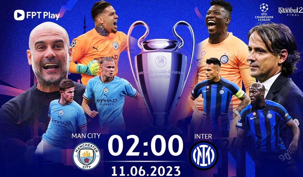Link xem trực tiếp Man City vs Inter Milan, 02h00 ngày 11/6 chung kết Cup C1 châu Âu - Ảnh 1