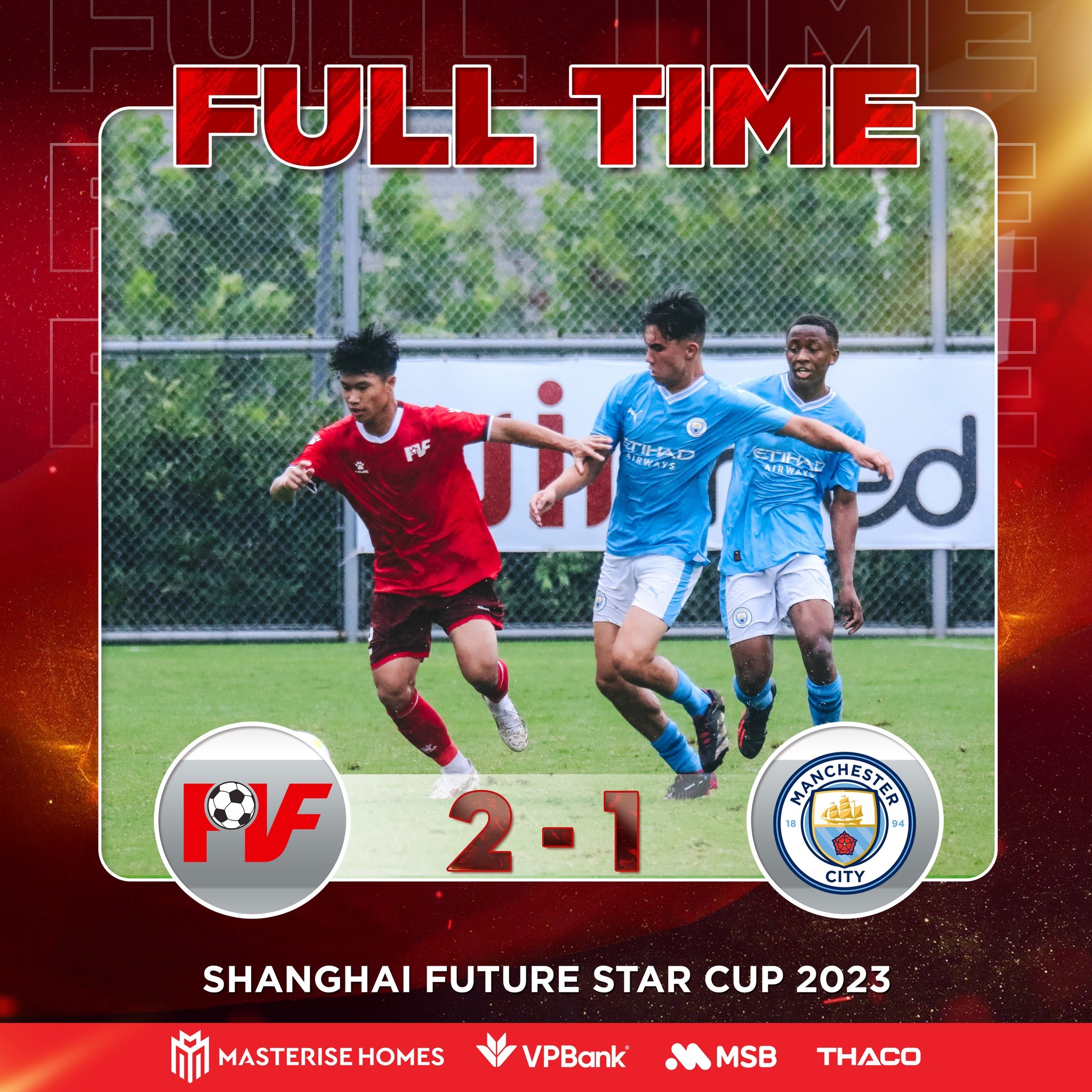 U16 PVF giành chiến thắng thuyết phục trước U16 Man City U16 PVF giành chiến thắng thuyết phục trước U16 Man City