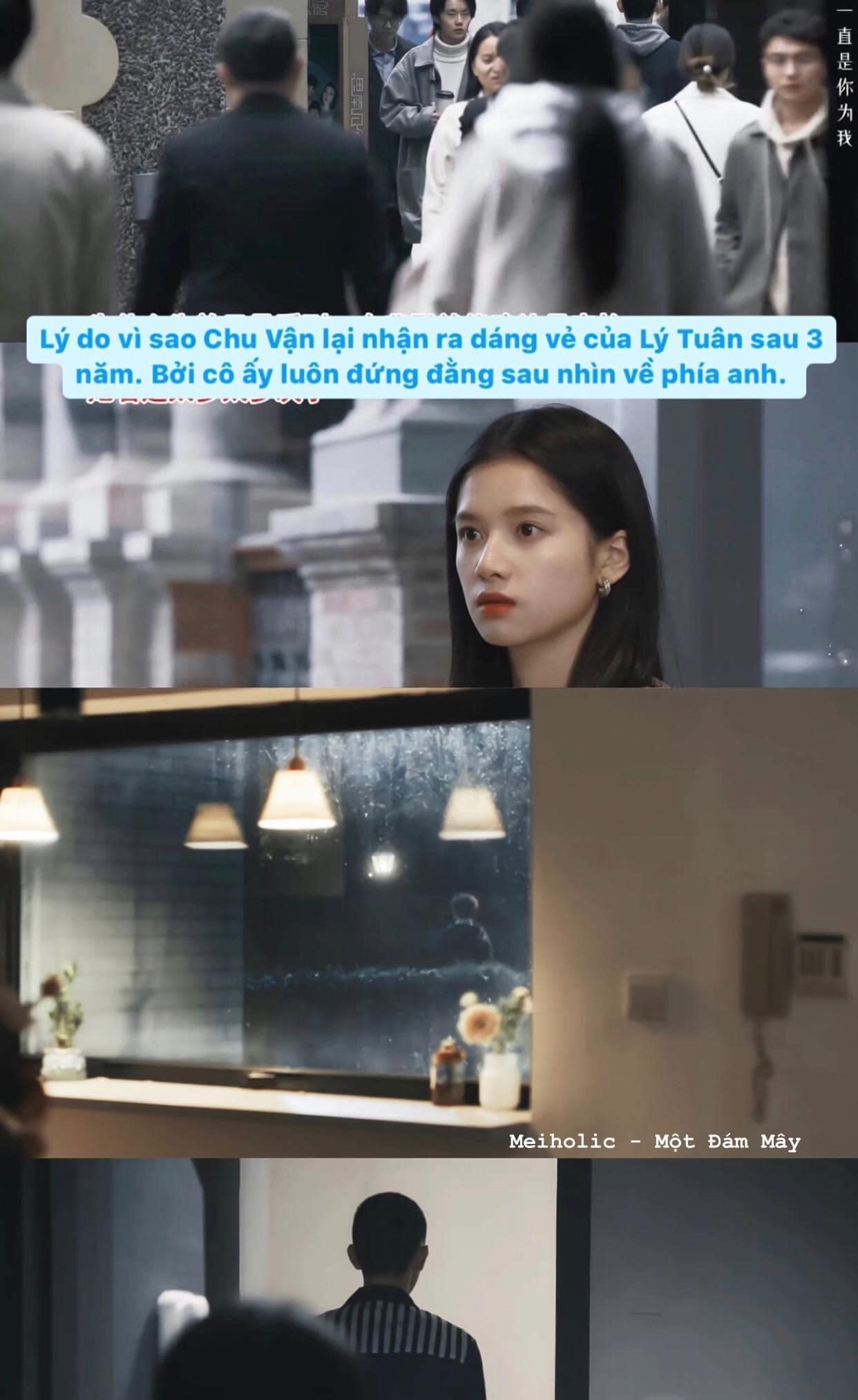 Sau 3 năm, Chu Vận vẫn nhận ra Lý Tuân dù nhìn từ sau lưng bởi cô luôn đứng sau nhìn về phía anh.