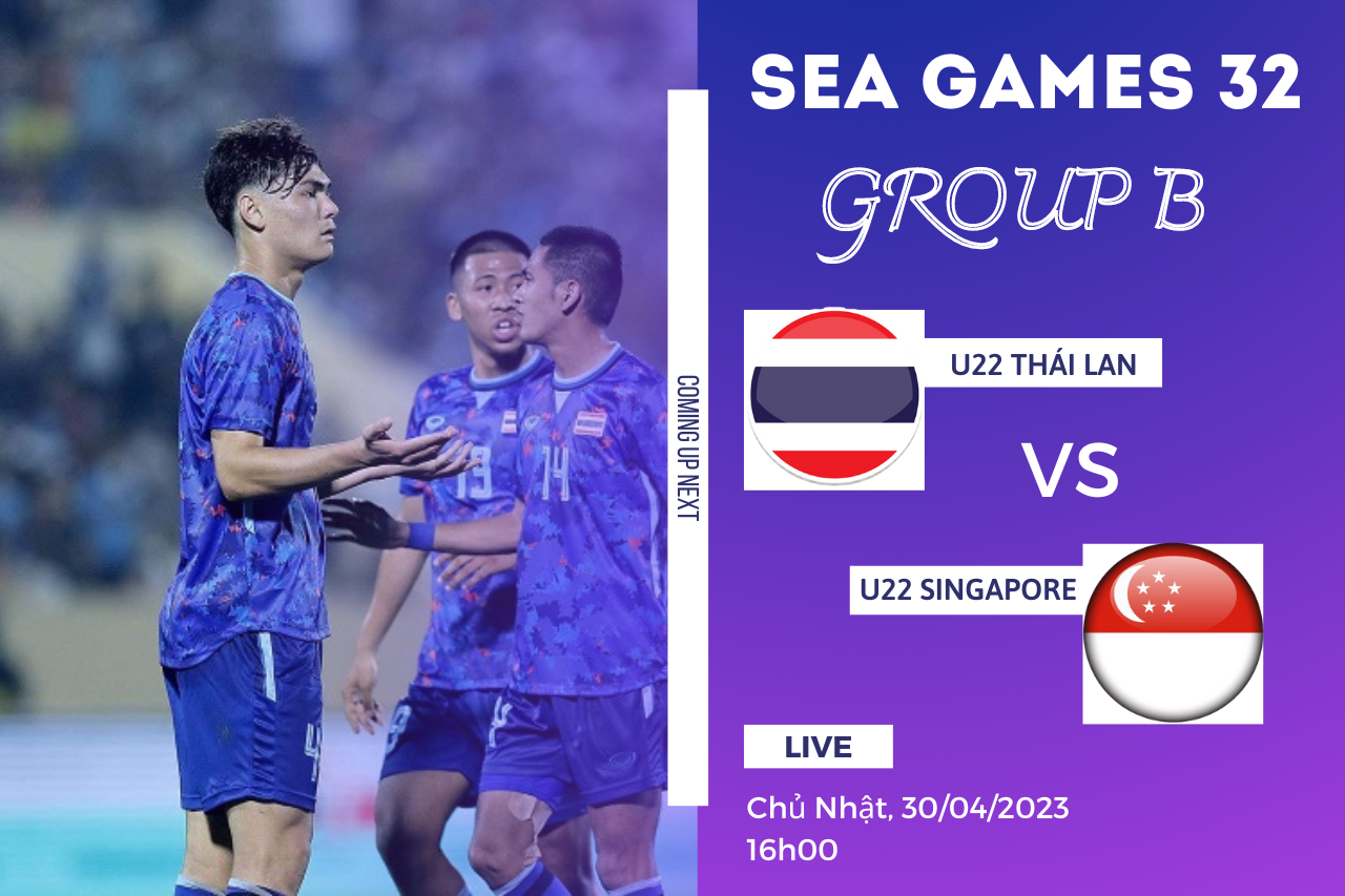 Nhận định U22 Thái Lan vs U22 Singapore (16h00 30/04/2023) SEA Games 32 1 Nhận định U22 Thái Lan vs U22 Singapore (16h00 30/04/2023) SEA Games 32 1