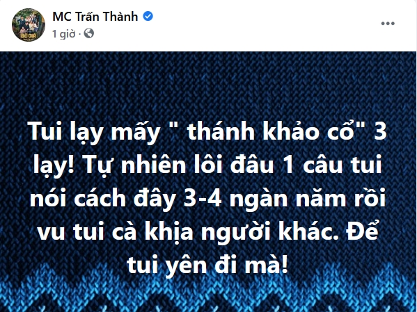 Bị réo tên giữa scandal 'trà xanh', Trấn Thành phản ứng gắt - Ảnh 5 Bị réo tên giữa scandal 'trà xanh', Trấn Thành phản ứng gắt - Ảnh 5