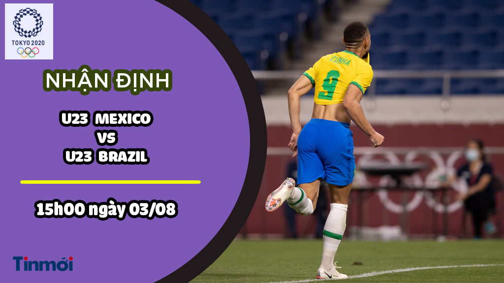 Dự đoán Mexico vs Brazil, nhận định trận đấu, 15h00 ngày 03/08: Bóng đá nam Olympic 1 Dự đoán Mexico vs Brazil, nhận định trận đấu, 15h00 ngày 03/08: Bóng đá nam Olympic 1