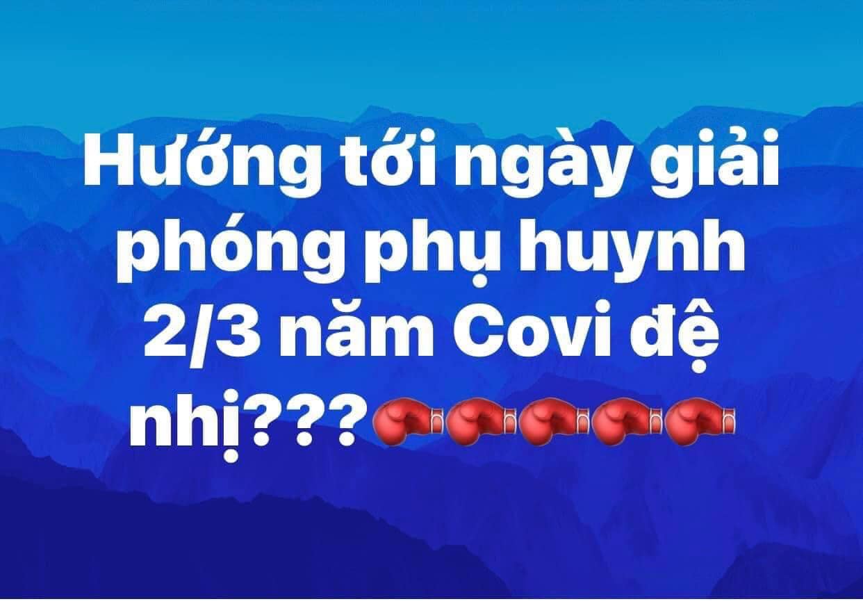Ngày giải phóng phụ huynh năm Covi đệ nhị. Ảnh: Facebook