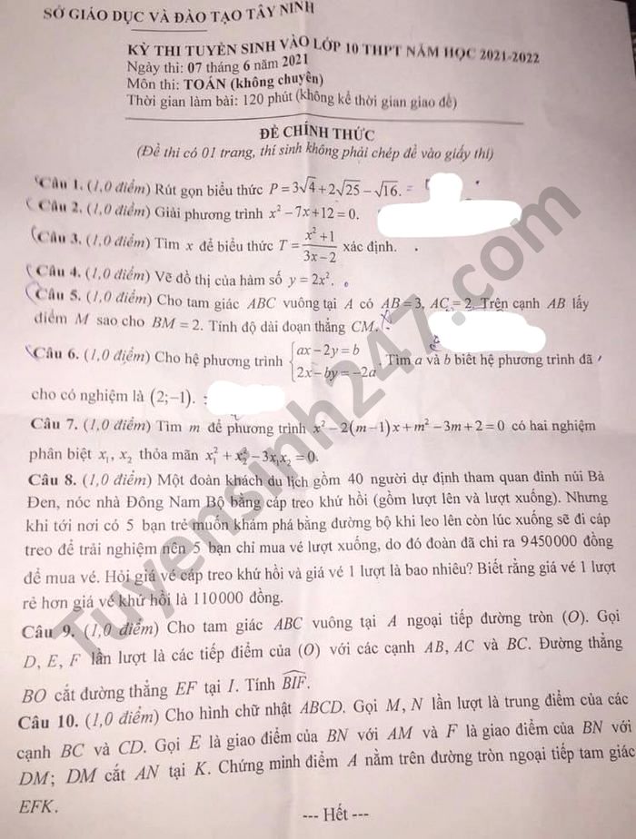 Đề thi vào lớp 10 môn Toán tỉnh Tây Ninh năm 2021. Ảnh: Tuyển sinh 247 Đề thi vào lớp 10 môn Toán tỉnh Tây Ninh năm 2021. Ảnh: Tuyển sinh 247