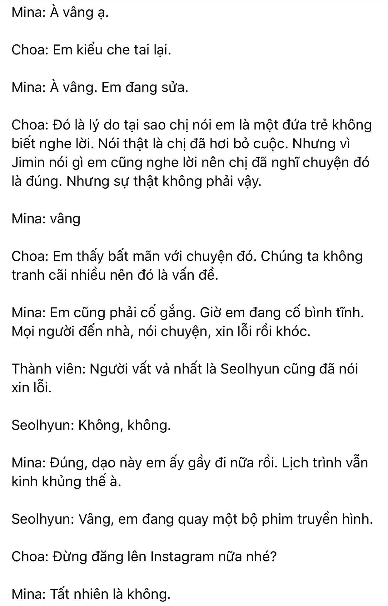 Dispatch khui toàn bộ hội thoại trong buổi gặp mặt AOA: Mina trở thành kẻ cố chấp thích đóng vai nạn nhân 14 Dispatch khui toàn bộ hội thoại trong buổi gặp mặt AOA: Mina trở thành kẻ cố chấp thích đóng vai nạn nhân 14