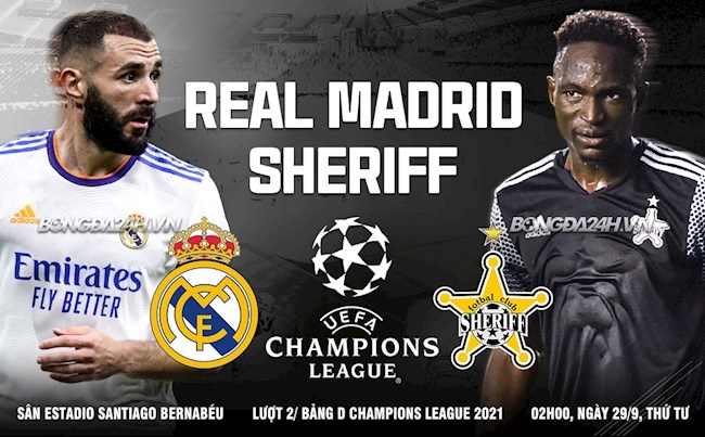 Link xem trực tiếp bóng đá Real Madrid vs Sheriff (2h00, 29/9) Lượt 2 vòng bảng Champions League 1 Link xem trực tiếp bóng đá Real Madrid vs Sheriff (2h00, 29/9) Lượt 2 vòng bảng Champions League 1