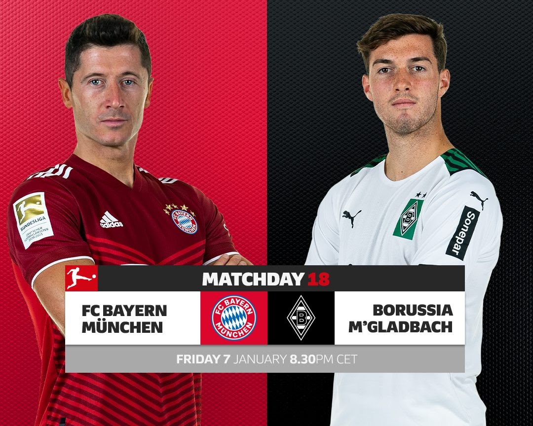 Nhận định Bayern Munich vs Borussia M'gladbach (02h30, 8/1/2022) Vòng 8 Bundesliga