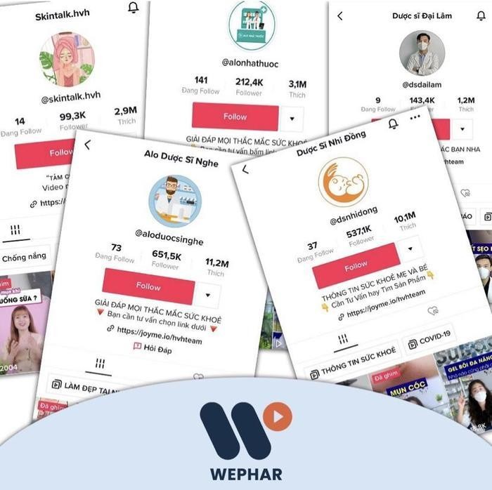 Một số kênh TikTok do WEPHAR hỗ trợ xây dựng Một số kênh TikTok do WEPHAR hỗ trợ xây dựng