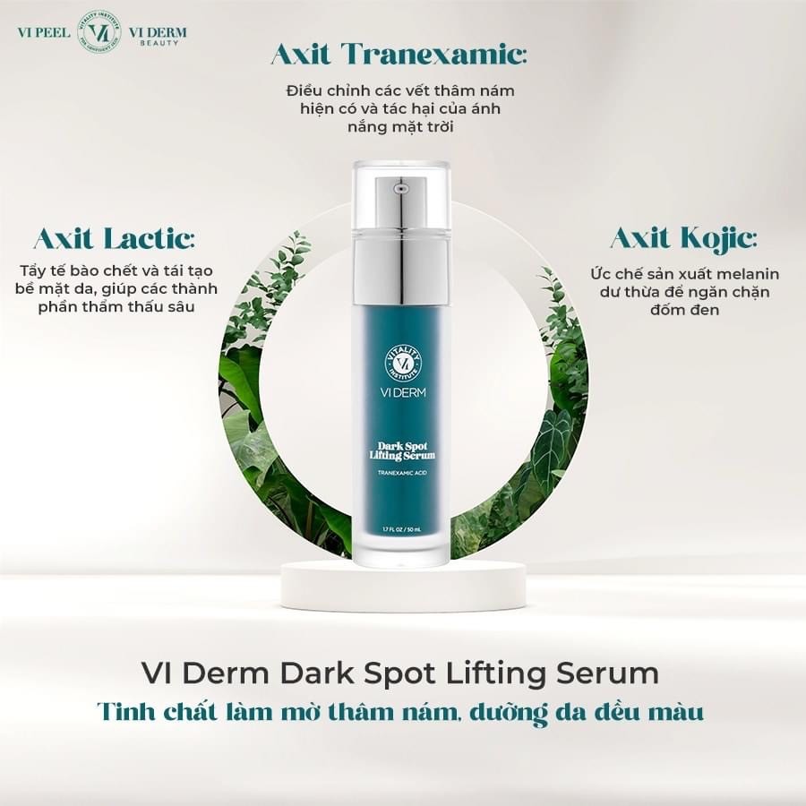 VI Derm Dark Spot Lifting Serum – Tinh chất làm mờ thâm nám, dưỡng da đều màu