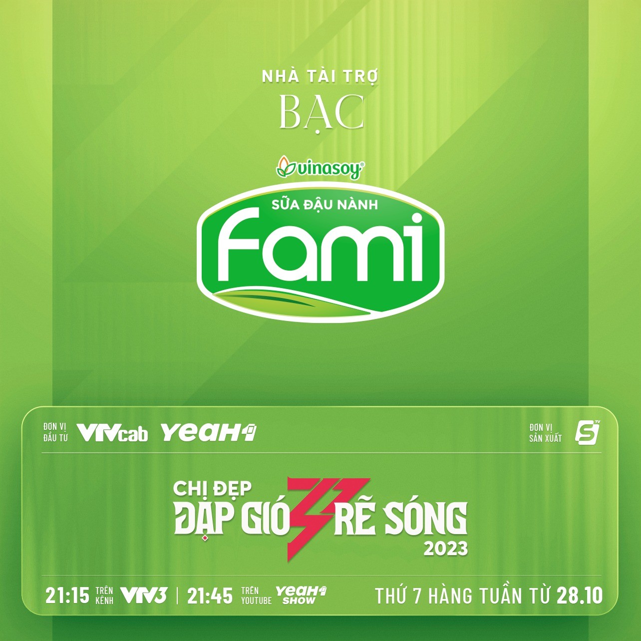 Fami nhà tài trợ bạc của show Chị đẹp đạp gió rẽ sóng 2023 Fami nhà tài trợ bạc của show Chị đẹp đạp gió rẽ sóng 2023