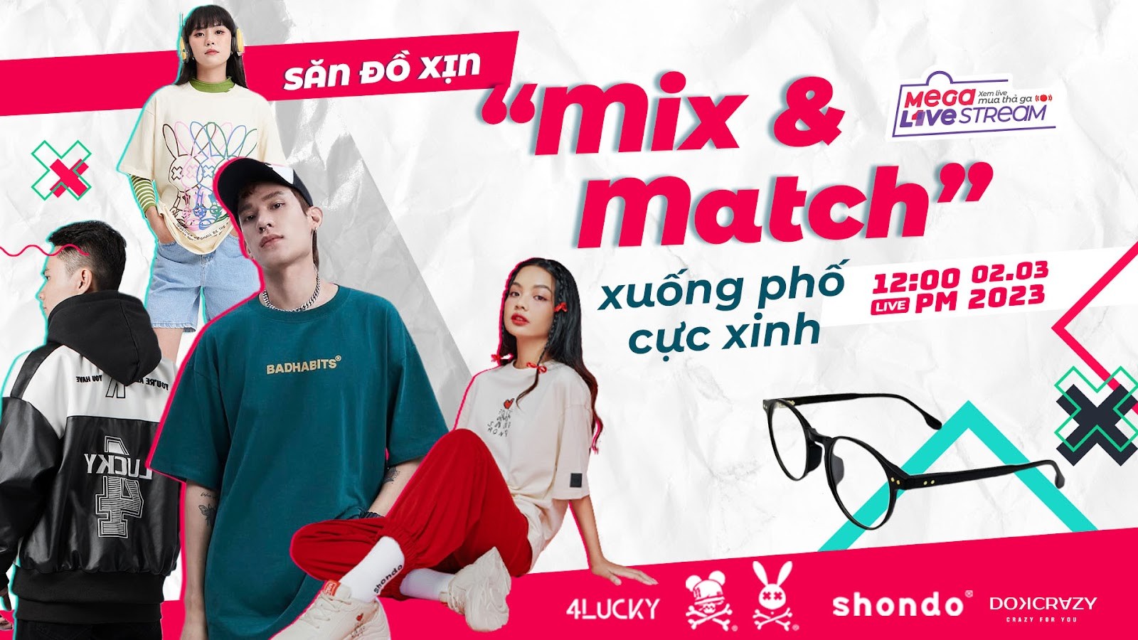 Săn đồ xịn, xuống phố cực xinh cùng Mega livestream ngày 02/3 1 Săn đồ xịn, xuống phố cực xinh cùng Mega livestream ngày 02/3 1