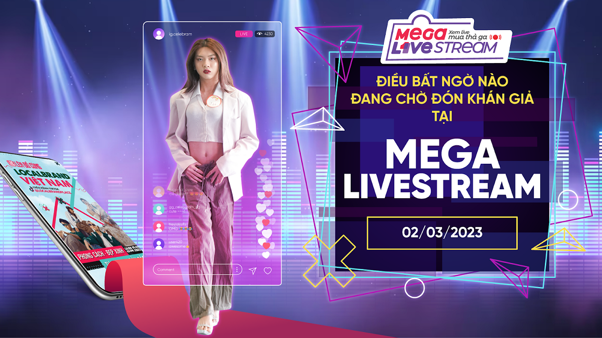 MEGA LIVESTREAM - Lần đầu tiên tại Việt Nam xuất hiện chương trình mang cả sàn catwalk vào livestream bán hàng MEGA LIVESTREAM - Lần đầu tiên tại Việt Nam xuất hiện chương trình mang cả sàn catwalk vào livestream bán hàng