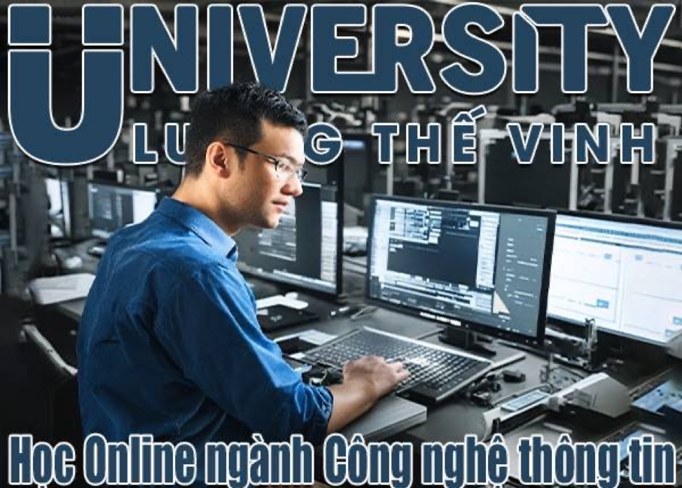 Tuyển sinh đào tạo Đại học ngành Công nghệ Thông tin từ xa Online - Ảnh 1 Tuyển sinh đào tạo Đại học ngành Công nghệ Thông tin từ xa Online - Ảnh 1