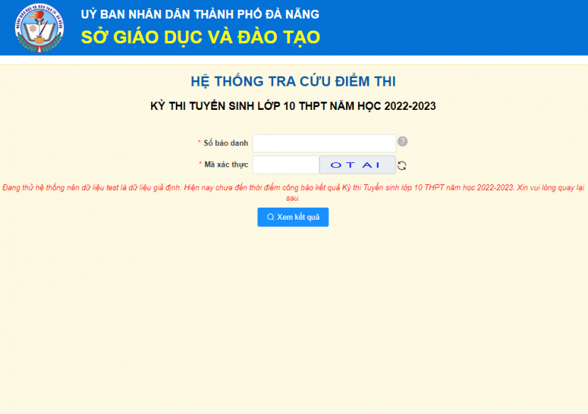 Giao diện tra cứu điểm thi vào lớp 10 Đà Nẵng (Ảnh: Chụp màn hình) Giao diện tra cứu điểm thi vào lớp 10 Đà Nẵng (Ảnh: Chụp màn hình)