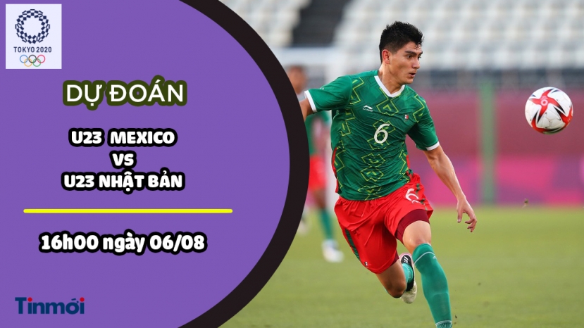 Dự đoán Mexico vs Nhật Bản, nhận định trận đấu, 16h00 ngày 06/08: Bóng đá nam Olympic - Ảnh 1 Dự đoán Mexico vs Nhật Bản, nhận định trận đấu, 16h00 ngày 06/08: Bóng đá nam Olympic - Ảnh 1