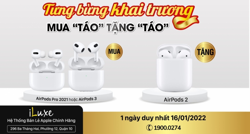 iLuxe tung khuyến mãi kép - mua AirPods 3 hoặc AirPods Pro 2021 giảm đến 1.800.000đ, tặng thêm AirPods 2 iLuxe tung khuyến mãi kép - mua AirPods 3 hoặc AirPods Pro 2021 giảm đến 1.800.000đ, tặng thêm AirPods 2