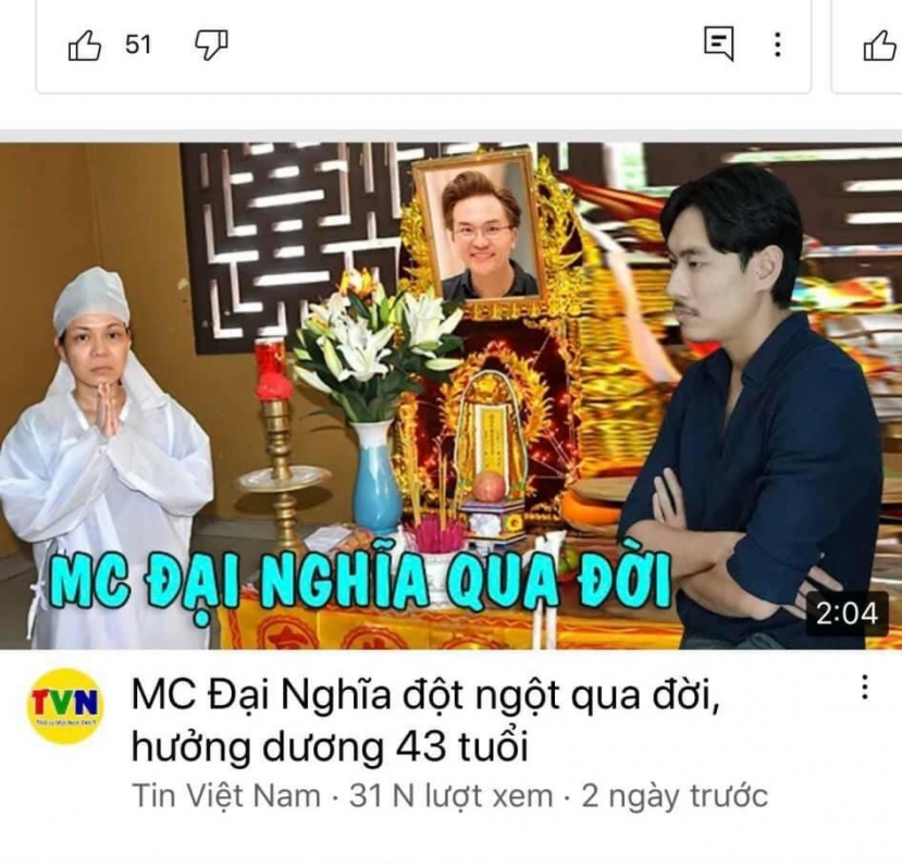 Một tài khoản Youtube đăng tải thông báo sai lệch MC Đại Nghĩa đột ngột qua đời ở tuổi 43 Một tài khoản Youtube đăng tải thông báo sai lệch MC Đại Nghĩa đột ngột qua đời ở tuổi 43
