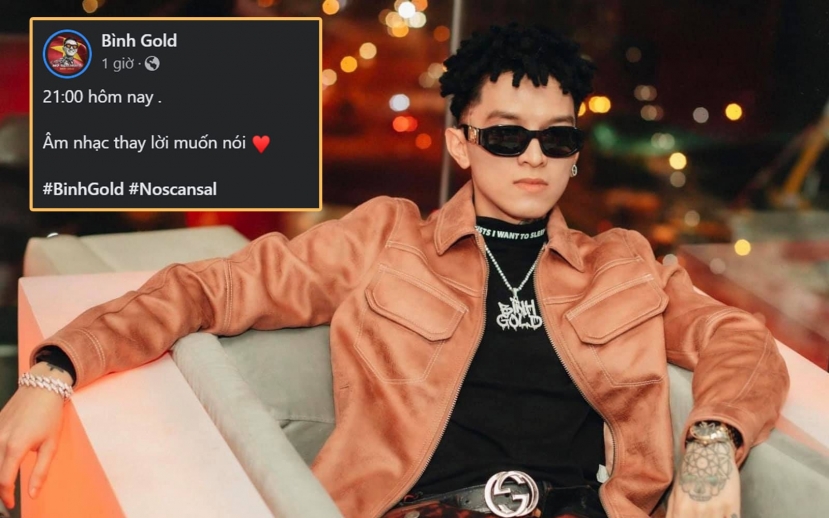 Bình Gold cho ra mắt ca khúc No Scandal với nội dung được dân tình đánh giá là có cải thiện hơn về nội dung Bình Gold cho ra mắt ca khúc No Scandal với nội dung được dân tình đánh giá là có cải thiện hơn về nội dung