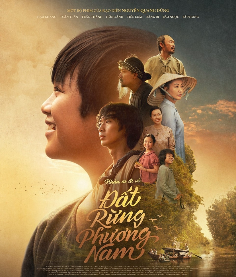 Đất Rừng Phương Nam của Nguyễn Quang Dũng và có sự tham gia của Trấn Thành và... Đất Rừng Phương Nam của Nguyễn Quang Dũng và có sự tham gia của Trấn Thành và...